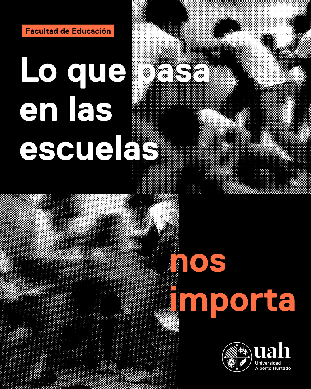 Lo que pasa en las escuelas nos importa